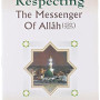 Respecting The Messenger of Allah(peace be upon him) by Darussalam - Paperback
