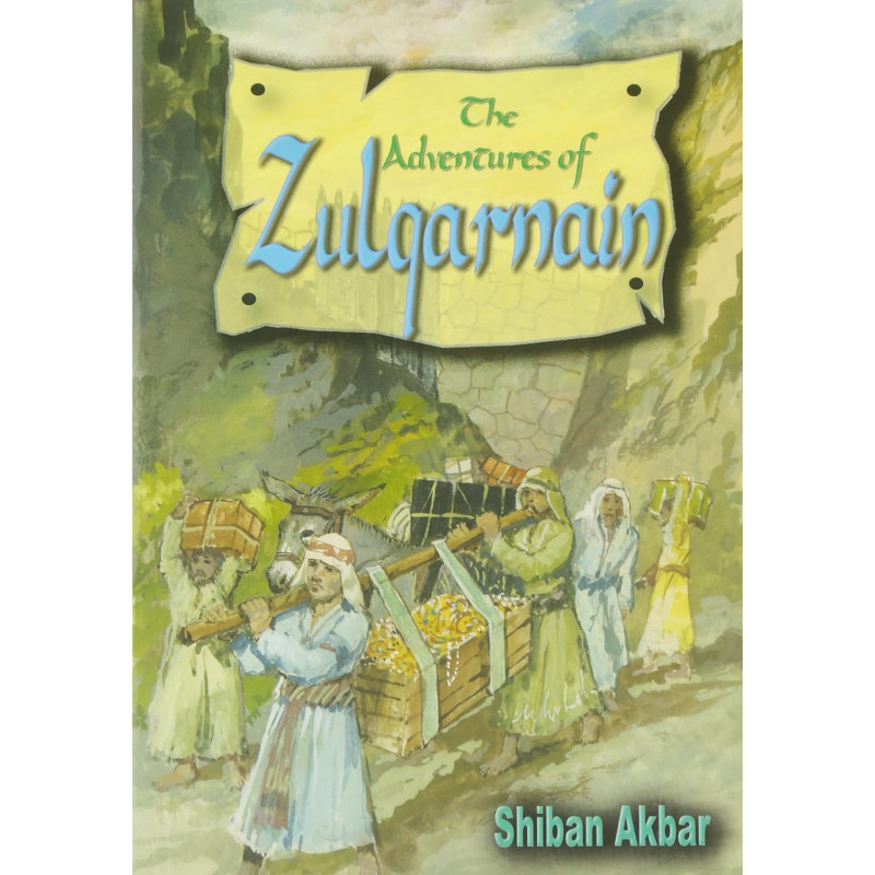 The Adventures of Zulqarnain by Shiban Akbar - Paperback