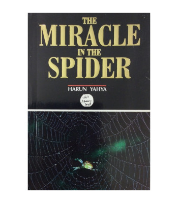 Miracle in the Spider by Harun Yahya - Paperback