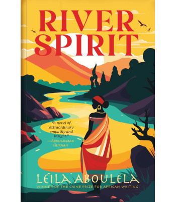 River Spirit by Leila Aboulela - Paperback