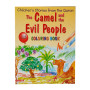The Camel and the Evil People (Colouring Book)