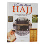 Tell Me About Hajj - Hardback