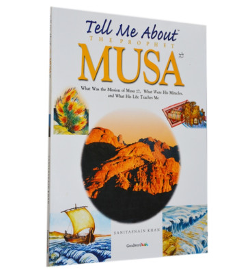 Tell Me About the Prophet Musa - Hardback