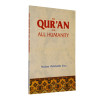 Quran for All Humanity / Maulana Wahiduddin Khan