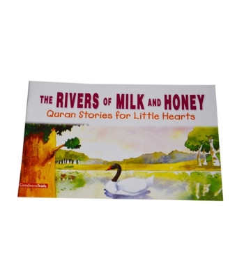 The Rivers of Milk and Honey