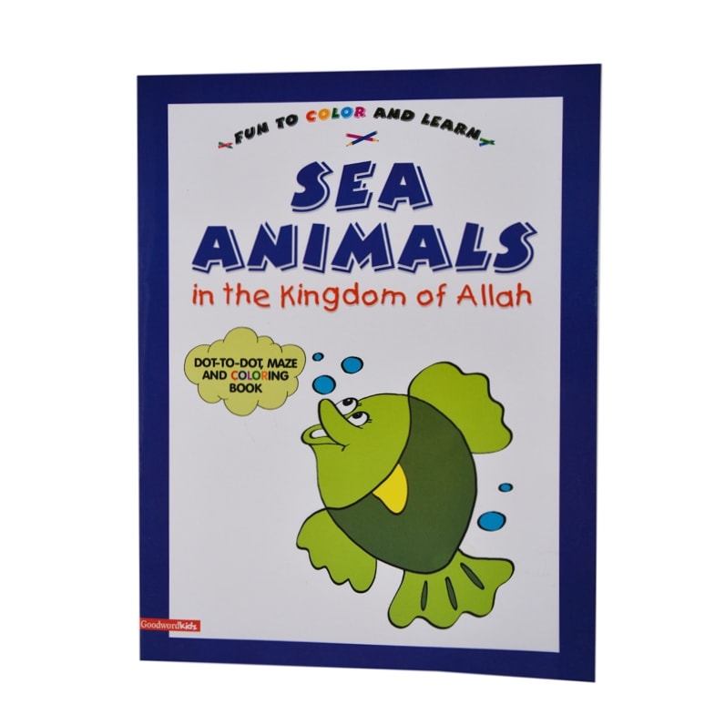 Sea Animals in the Kingdom of Allah (Colouring Book)