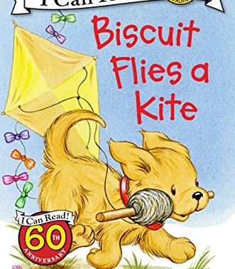 Biscuit Flies a Kite (My First I Can Read)