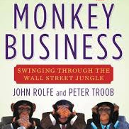 Monkey Business: Swinging Through the Wall Street Jungle