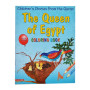 The Queen of Egypt (Colouring Book)