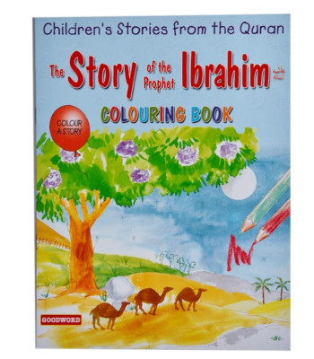 The Story of the Prophet Ibrahim (Colouring Book)