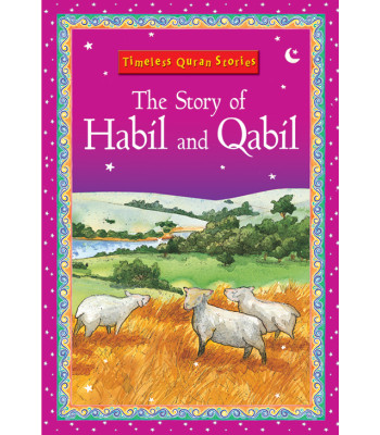 The Story of Habil and Qabil