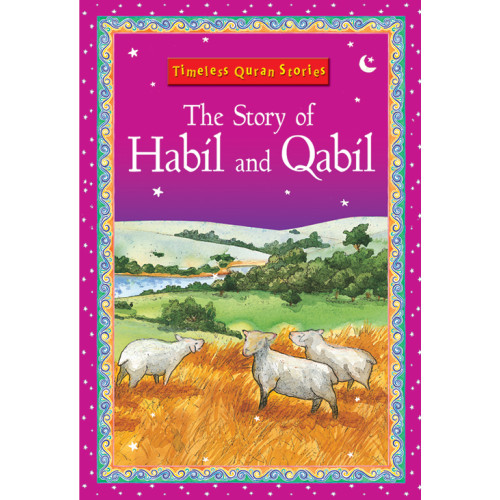 The Story of Habil and Qabil