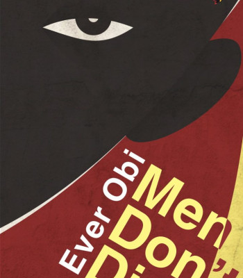Men Don't Die by Ever Obi - Paperback