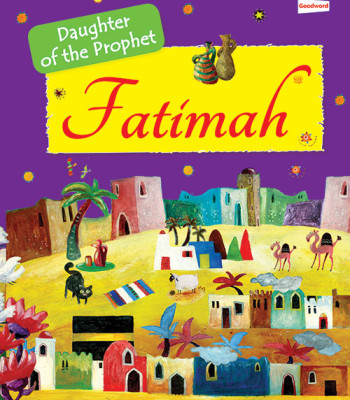 Daughter of the Prophet: Fatimah