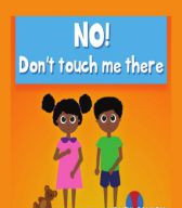 No! Don't Touch Me There by Nomthi Odukoya