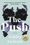 The Push by Ashely Audrain- Hardback